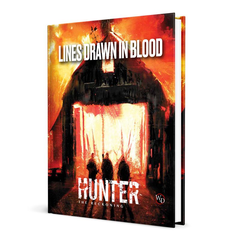 Hunter The Reckoning RPG Lines drawn in Blood