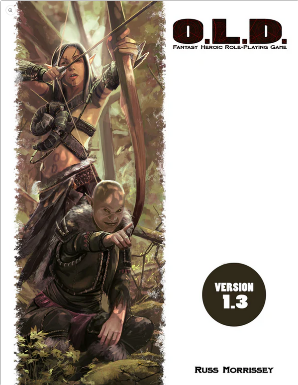 O.L.D. Fantasy Heroic RPG V1.3