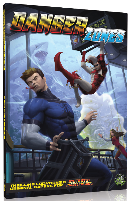 Mutants and Masterminds Danger Zones
