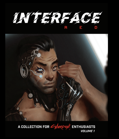 Cyberpunk Red Interface Red Volume 1